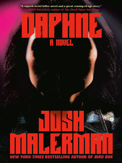 Title details for Daphne by Josh Malerman - Available